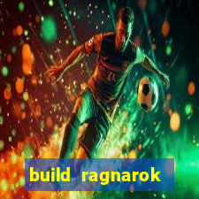 build ragnarok history reborn shadow